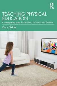 Teaching Physical Education : Contemporary Issues for Teachers, Educators and Students