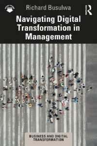 経営におけるＤＸの舵取り<br>Navigating Digital Transformation in Management (Business and Digital Transformation)