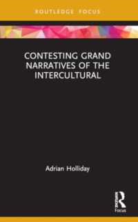 Contesting Grand Narratives of the Intercultural (Routledge Focus on Applied Linguistics)
