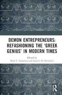Demon Entrepreneurs: Refashioning the 'Greek Genius' in Modern Times
