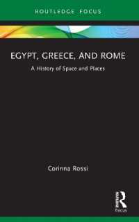 Egypt, Greece, and Rome : A History of Space and Places (Routledge Focus on Classical Studies)