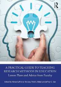 教育調査法の教育実践ガイド<br>A Practical Guide to Teaching Research Methods in Education : Lesson Plans and Advice from Faculty