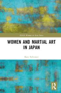 日本における女性と武道<br>Women and Martial Art in Japan (Asaa Women in Asia Series)
