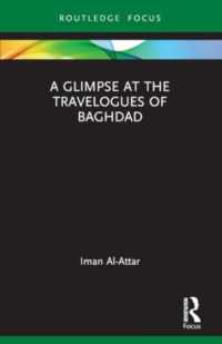A Glimpse at the Travelogues of Baghdad (Routledge Focus on Literature)