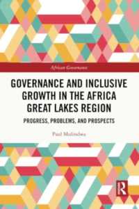 Governance and Inclusive Growth in the Africa Great Lakes Region : Progress, Problems, and Prospects (African Governance)
