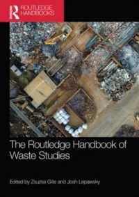 ラウトレッジ版　廃棄物研究ハンドブック<br>The Routledge Handbook of Waste Studies (Routledge Environment and Sustainability Handbooks)