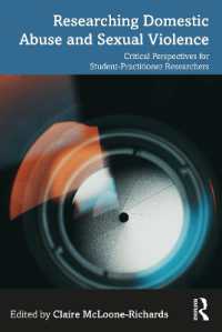 家庭内虐待・性暴力の調査<br>Researching Domestic Abuse and Sexual Violence : Critical Perspectives for Student-Practitioner Researchers