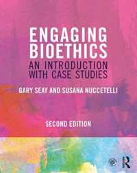 生命倫理入門・事例研究（第２版）<br>Engaging Bioethics : An Introduction with Case Studies （2ND）