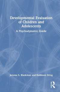 Developmental Evaluation of Children and Adolescents : A Psychodynamic Guide