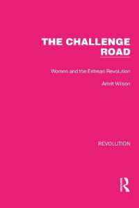 The Challenge Road : Women and the Eritrean Revolution (Routledge Library Editions: Revolution)
