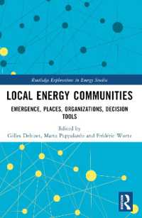 Local Energy Communities : Emergence, Places, Organizations, Decision Tools (Routledge Explorations in Energy Studies)