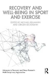 スポーツ・運動における回復とウェルビーイング<br>Recovery and Well-being in Sport and Exercise (Advances in Recovery and Stress Research)