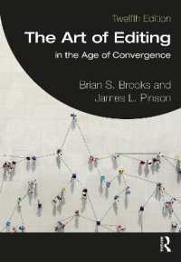 The Art of Editing : in the Age of Convergence International Student Edition （12TH）