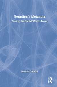 ブルデューのメタノイア：社会を見る視座の転換<br>Bourdieu's Metanoia : Seeing the Social World Anew