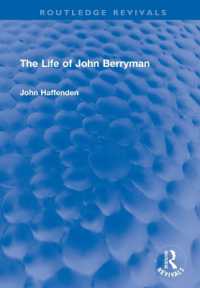 The Life of John Berryman (Routledge Revivals)