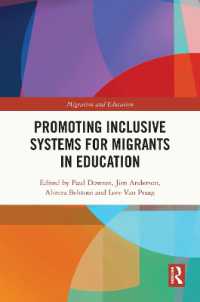 Promoting Inclusive Systems for Migrants in Education (Migration and Education)