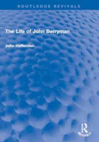 The Life of John Berryman (Routledge Revivals)