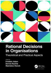 Rational Decisions in Organisations : Theoretical and Practical Aspects