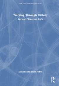 歴史教育ガイド：古代中国・インド史<br>Walking through History : Ancient China and India (Walking through History) -- Hardback
