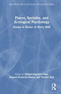 Places, Sociality, and Ecological Psychology : Essays in Honor of Harry Heft (Resources for Ecological Psychology Series)