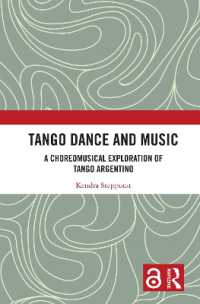 Tango Dance and Music : A Choreomusical Exploration of Tango Argentino