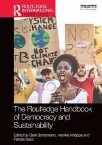 ラウトレッジ版　民主主義と持続可能性ハンドブック<br>The Routledge Handbook of Democracy and Sustainability (Routledge Environment and Sustainability Handbooks)