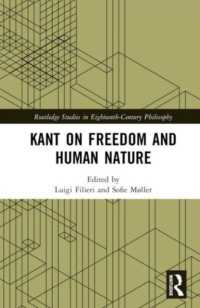 Kant on Freedom and Human Nature (Routledge Studies in Eighteenth-century Philosophy)