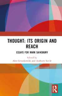 Thought: Its Origin and Reach : Essays for Mark Sainsbury