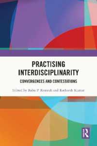 Practising Interdisciplinarity : Convergences and Contestations