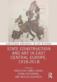 State Construction and Art in East Central Europe, 1918-2018 (Routledge Research in Art History)