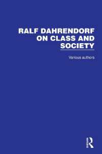 Ralf Dahrendorf on Class and Society (Ralf Dahrendorf on Class & Society)