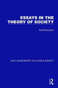 Essays in the Theory of Society (Ralf Dahrendorf on Class & Society)