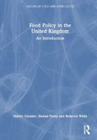 英国食糧政策入門<br>Food Policy in the United Kingdom : An Introduction (Earthscan Food and Agriculture)