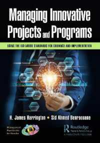 Managing Innovative Projects and Programs : Using the ISO 56000 Standards for Guidance and Implementation (Management Handbooks for Results)