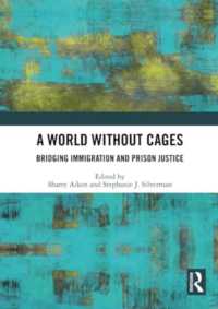 A World without Cages : Bridging Immigration and Prison Justice