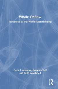 Whole Onflow : Processes of the World Materializing