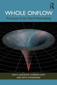 Whole Onflow : Processes of the World Materializing