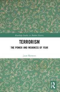 Terrorism : The Power and Weakness of Fear (Routledge Studies in Modern History)