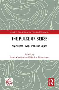 The Pulse of Sense : Encounters with Jean-Luc Nancy (Angelaki: New Work in the Theoretical Humanities)