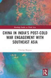 China in India's Post-Cold War Engagement with Southeast Asia (Routledge Studies on Think Asia)