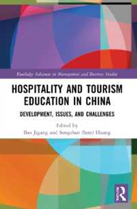Hospitality and Tourism Education in China : Development, Issues, and Challenges (Routledge Advances in Management and Business Studies)