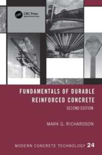 耐久強化コンクリートの基礎（第２版）<br>Fundamentals of Durable Reinforced Concrete (Modern Concrete Technology) （2ND）