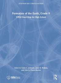 Formation of the Earth, Grade 9 : STEM Road Map for High School (Stem Road Map Curriculum Series)