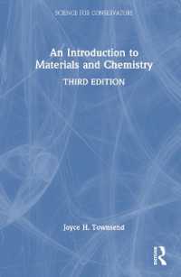 An Introduction to Materials and Chemistry (Science for Conservators) （3RD）