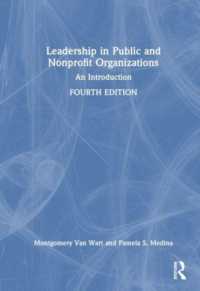 公共機関・NGOにおけるリーダーシップ入門（第４版）<br>Leadership in Public and Nonprofit Organizations : An Introduction （4TH）