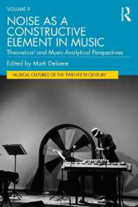 Noise as a Constructive Element in Music : Theoretical and Music-Analytical Perspectives (Musical Cultures of the Twentieth Century)