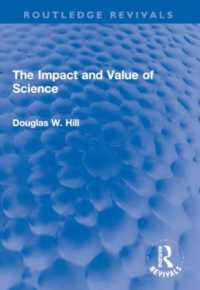 The Impact and Value of Science (Routledge Revivals)