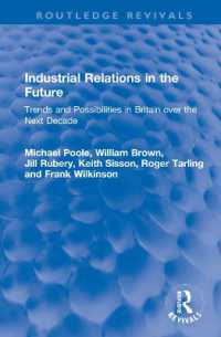 Industrial Relations in the Future : Trends and Possibilities in Britain over the Next Decade (Routledge Revivals)