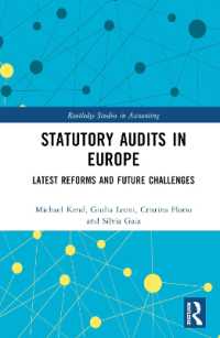 Statutory Audits in Europe : Latest Reforms and Future Challenges (Routledge Studies in Accounting)