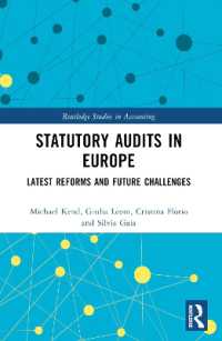Statutory Audits in Europe : Latest Reforms and Future Challenges (Routledge Studies in Accounting)